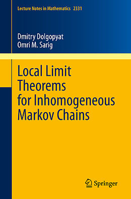 Couverture cartonnée Local Limit Theorems for Inhomogeneous Markov Chains de Omri M. Sarig, Dmitry Dolgopyat