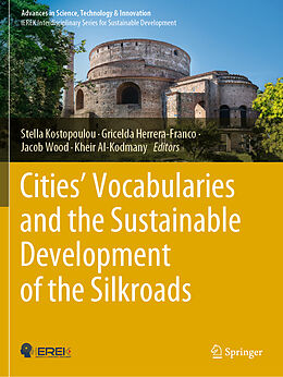 Couverture cartonnée Cities' Vocabularies and the Sustainable Development of the Silkroads de 