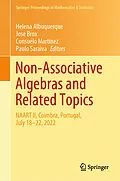 E-Book (pdf) Non-Associative Algebras and Related Topics von 