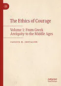 E-Book (pdf) The Ethics of Courage von Jacques M. Chevalier