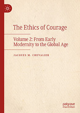 Livre Relié The Ethics of Courage de Jacques M. Chevalier