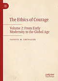 E-Book (pdf) The Ethics of Courage von Jacques M. Chevalier