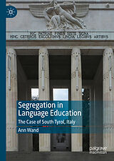 E-Book (pdf) Segregation in Language Education von Ann Wand