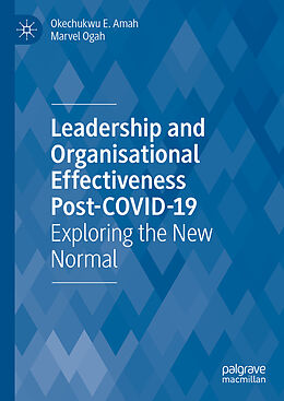 Livre Relié Leadership and Organisational Effectiveness Post-COVID-19 de Marvel Ogah, Okechukwu E. Amah