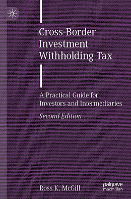 Couverture cartonnée Cross-Border Investment Withholding Tax de Ross K. McGill