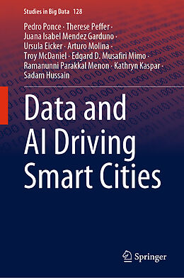 Livre Relié Data and AI Driving Smart Cities de Pedro Ponce, Arturo Molina, Therese Peffer