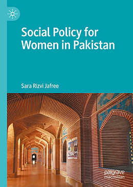 Livre Relié Social Policy for Women in Pakistan de Sara Rizvi Jafree