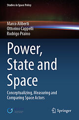 Couverture cartonnée Power, State and Space de Marco Aliberti, Rodrigo Praino, Ottorino Cappelli