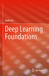 E-Book (pdf) Deep Learning Foundations von Taeho Jo