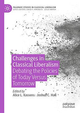 Livre Relié Challenges in Classical Liberalism de 