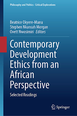 Livre Relié Contemporary Development Ethics from an African Perspective de 