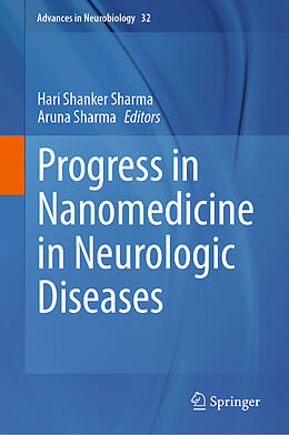 Livre Relié Progress in Nanomedicine in Neurologic Diseases de 