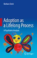 E-Book (pdf) Adoption as a Lifelong Process von Barbara Steck