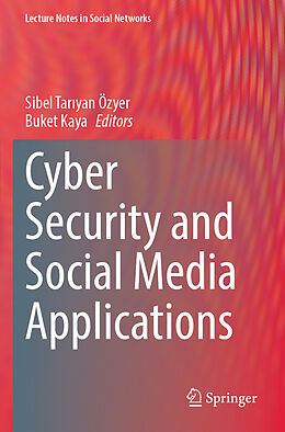 Couverture cartonnée Cyber Security and Social Media Applications de 