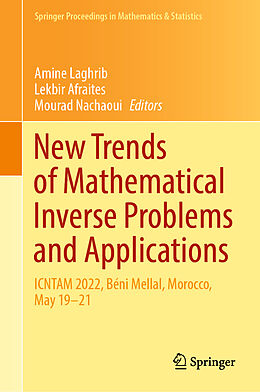 Livre Relié New Trends of Mathematical Inverse Problems and Applications de 