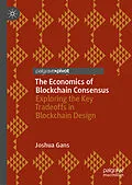 E-Book (pdf) The Economics of Blockchain Consensus von Joshua Gans