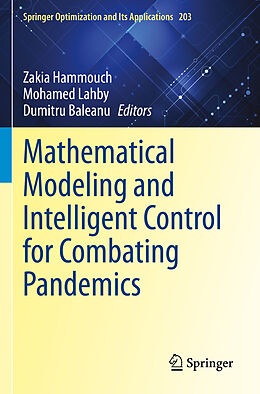 Kartonierter Einband Mathematical Modeling and Intelligent Control for Combating Pandemics von 