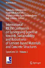 eBook (pdf) International RILEM Conference on Synergising Expertise towards Sustainability and Robustness of Cement-based Materials and Concrete Structures de 