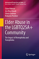 E-Book (pdf) Elder Abuse in the LGBTQ2SA+ Community von Claire Robson, Jen Marchbank, Gloria Gutman