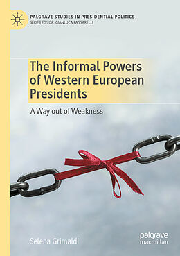 Couverture cartonnée The Informal Powers of Western European Presidents de Selena Grimaldi