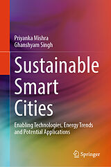 eBook (pdf) Sustainable Smart Cities de Priyanka Mishra, Ghanshyam Singh