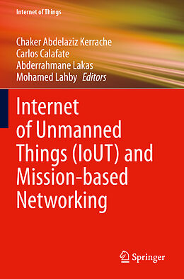 Couverture cartonnée Internet of Unmanned Things (IoUT) and Mission-based Networking de 