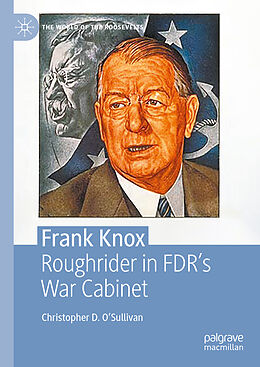 Fester Einband Frank Knox von Christopher D. O Sullivan