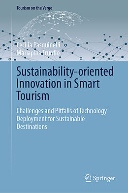 Livre Relié Sustainability-oriented Innovation in Smart Tourism de Mariapina Trunfio, Cecilia Pasquinelli