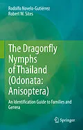 E-Book (pdf) The Dragonfly Nymphs of Thailand (Odonata: Anisoptera) von Rodolfo Novelo-Gutiérrez, Robert W. Sites