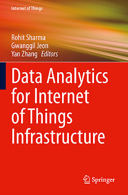 Couverture cartonnée Data Analytics for Internet of Things Infrastructure de 