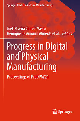 Couverture cartonnée Progress in Digital and Physical Manufacturing de 