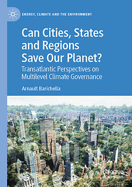 Couverture cartonnée Can Cities, States and Regions Save Our Planet? de Arnault Barichella