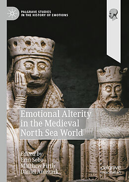 Livre Relié Emotional Alterity in the Medieval North Sea World de 