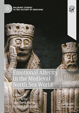 Couverture cartonnée Emotional Alterity in the Medieval North Sea World de 