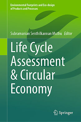 Fester Einband Life Cycle Assessment & Circular Economy von 