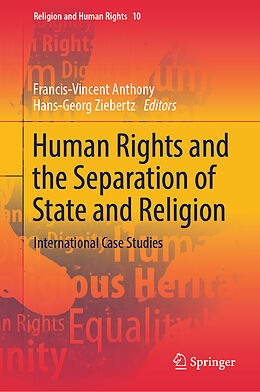 Livre Relié Human Rights and the Separation of State and Religion de 