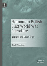eBook (pdf) Humour in British First World War Literature de Emily Anderson