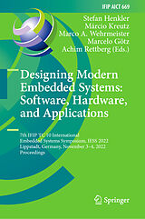 Livre Relié Designing Modern Embedded Systems: Software, Hardware, and Applications de 