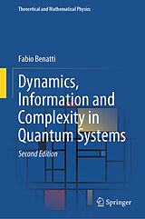 eBook (pdf) Dynamics, Information and Complexity in Quantum Systems de Fabio Benatti