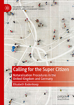 Couverture cartonnée Calling for the Super Citizen de Elisabeth Badenhoop