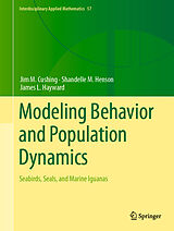 eBook (pdf) Modeling Behavior and Population Dynamics de Jim M. Cushing, Shandelle M. Henson, James L. Hayward