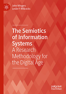 Couverture cartonnée The Semiotics of Information Systems de Leslie P. Willcocks, John Mingers