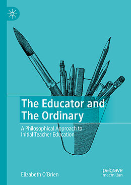 Livre Relié The Educator and The Ordinary de Elizabeth O'Brien