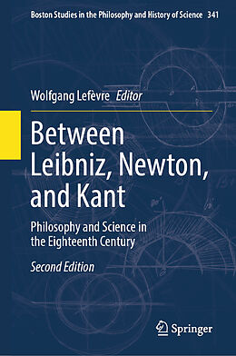 Livre Relié Between Leibniz, Newton, and Kant de 