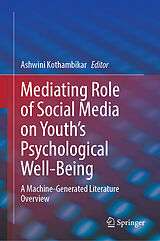 eBook (pdf) Mediating Role of Social Media on Youth's Psychological Well-Being de 