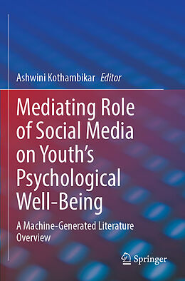 Couverture cartonnée Mediating Role of Social Media on Youth s Psychological Well-Being de 