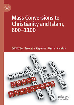 Fester Einband Mass Conversions to Christianity and Islam, 800 1100 von 