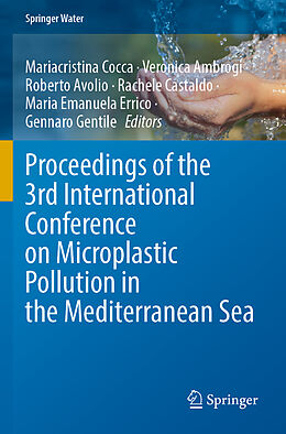 Couverture cartonnée Proceedings of the 3rd International Conference on Microplastic Pollution in the Mediterranean Sea de 