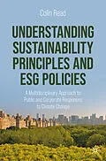 E-Book (pdf) Understanding Sustainability Principles and ESG Policies von Colin Read
