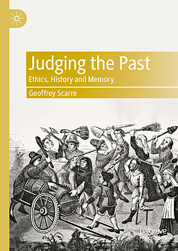 Livre Relié Judging the Past de Geoffrey Scarre